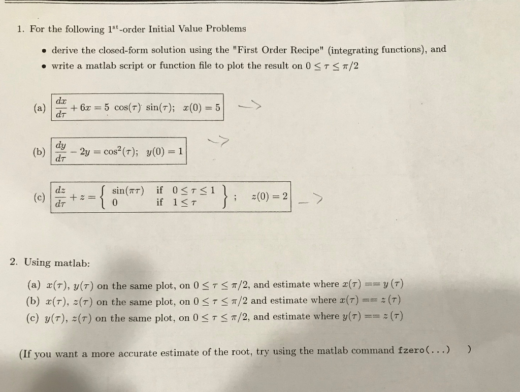 Solved Differential Equations 1st order ODE and plotting in | Chegg.com