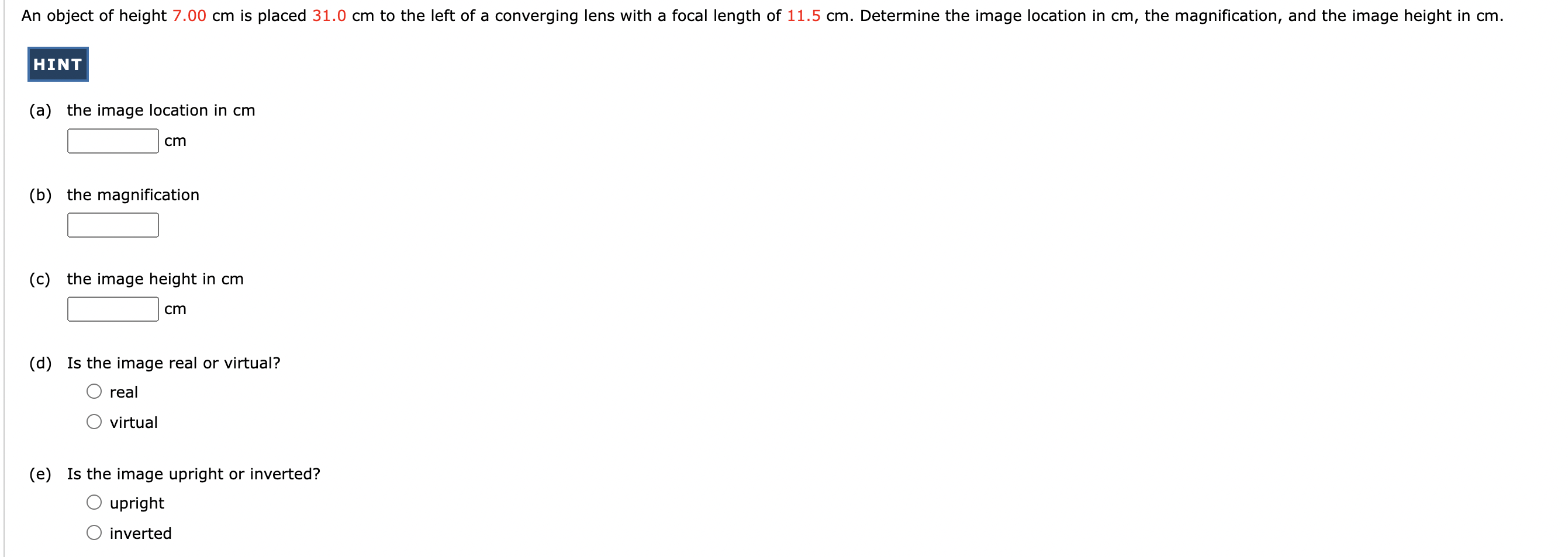 Solved (a) the image location in cm cm (b) the magnification | Chegg.com