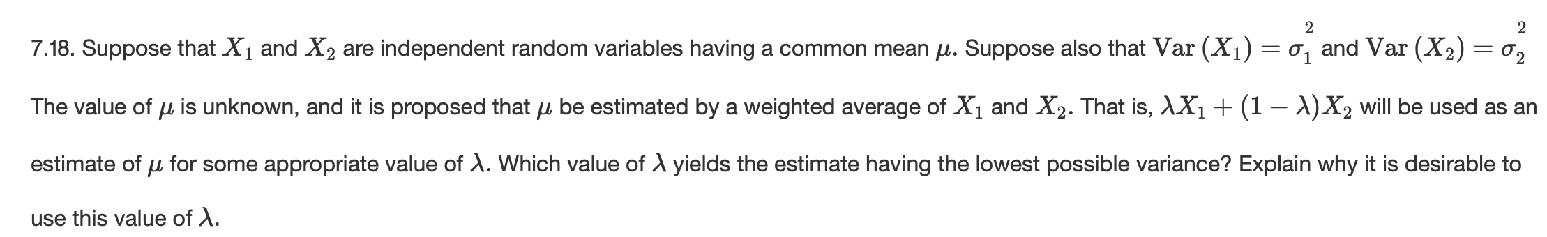 Solved 7.18. Suppose that X1 and X2 are independent random | Chegg.com