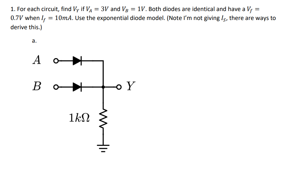 Solved 1. For each circuit, find VY if VA=3V and VB=1V. Both | Chegg.com