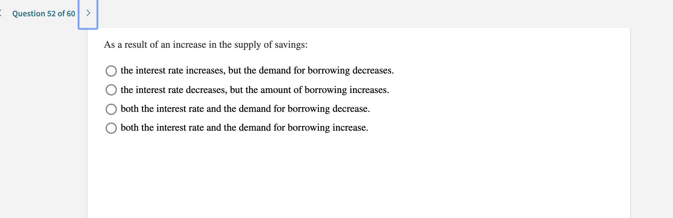 Solved Question 52 of 60 > As a result of an increase in the | Chegg.com