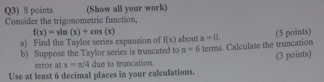Solved Consider the trigonometric function, f(x) = sin (x) + | Chegg.com
