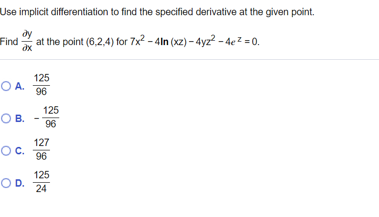 Solved Use Implicit Differentiation To Find The Specified | Chegg.com