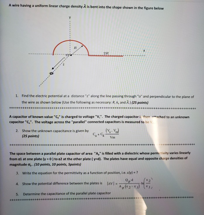 Solved A wire having a uniform linear charge density is bent | Chegg.com