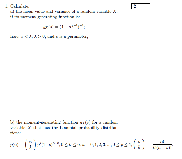 Solved 1. Calculate: a) the mean value and variance of a | Chegg.com