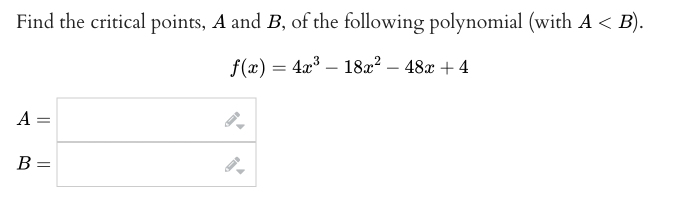 Solved Find the critical points, A and B, of the following | Chegg.com