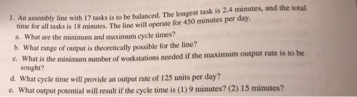 Solved I. An assembly line with 17 tasks is to be balanced. | Chegg.com