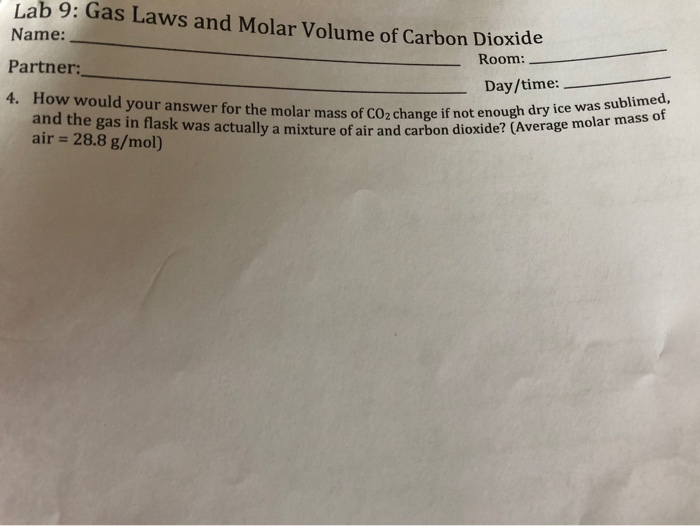 Solved Lab 9 Gas Laws and Molar Volume of Carbon Dioxide