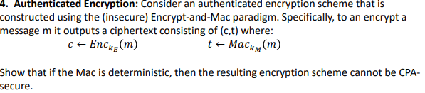 Solved 4 Authenticated Encryption Consider An Chegg Solved 4 Authenticated Encryption Consider An Chegg