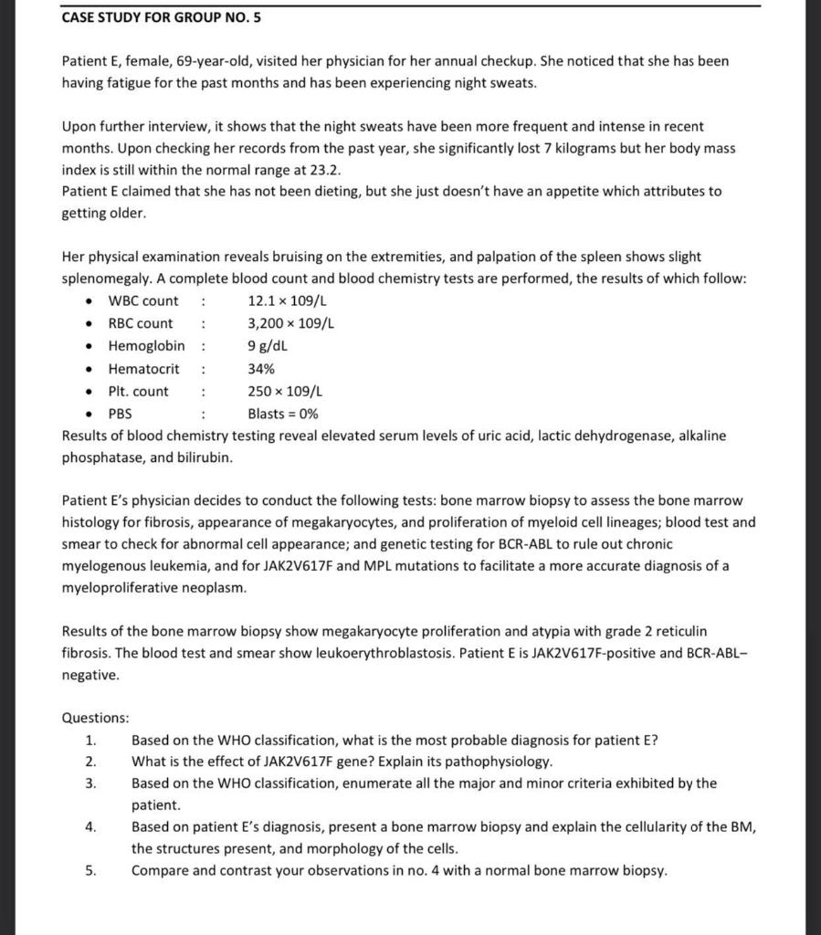 Solved CASE STUDY FOR GROUP NO. 5 Patient E, female, | Chegg.com