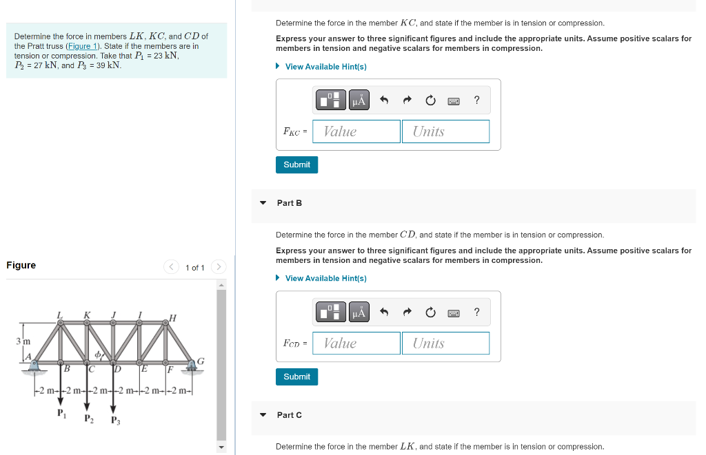 Solved Determine the force in the member KC, and state if | Chegg.com