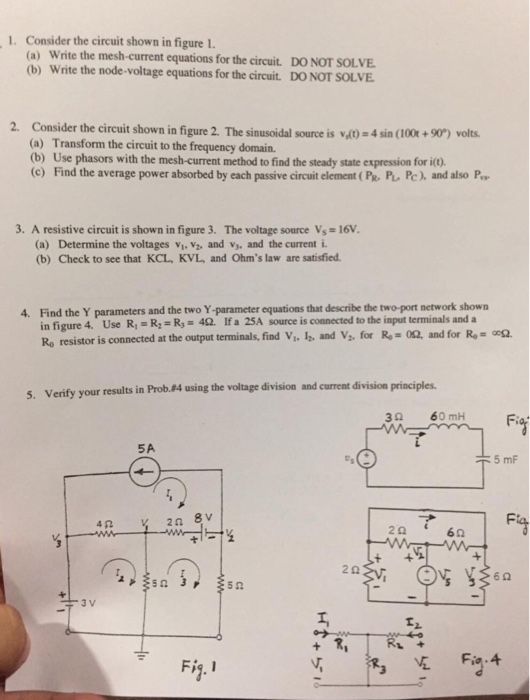 Solved 1. Consider the circuit shown in figure. (a) Write | Chegg.com
