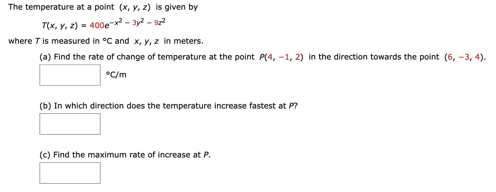 Solved The temperature at a point (x, y, z) is given by T(x, | Chegg.com