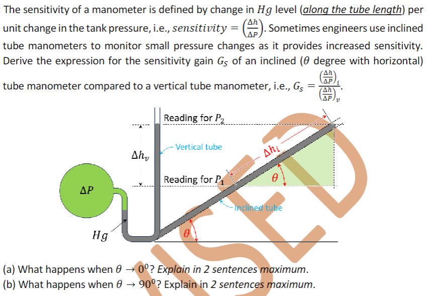 Solved The sensitivity of a manometer is defined by change