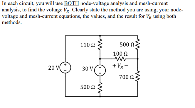 Solved In Each Circuit, You Will Use BOTH Node-voltage | Chegg.com