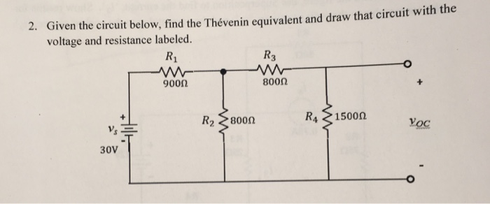 Solved Given the circuit below, find the Thevenin equivalent | Chegg.com