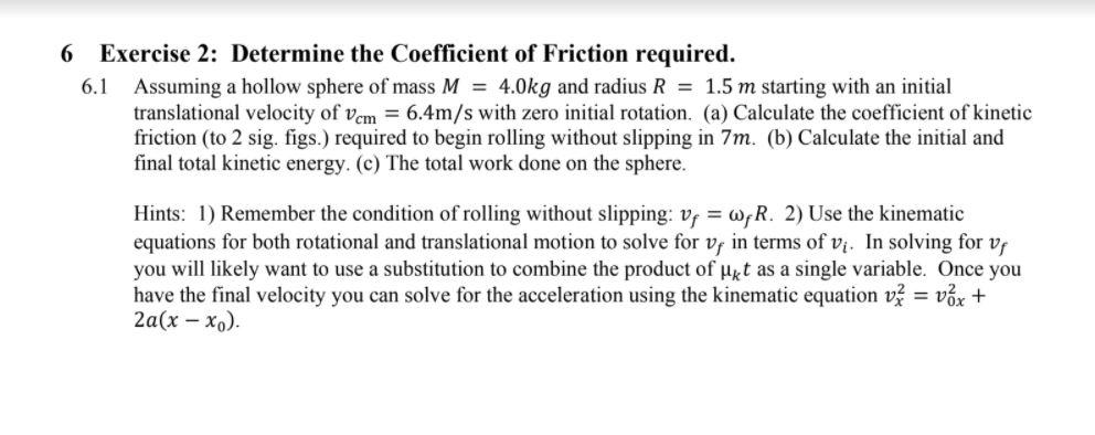 Solved 6 Exercise 2: Determine the Coefficient of Friction | Chegg.com