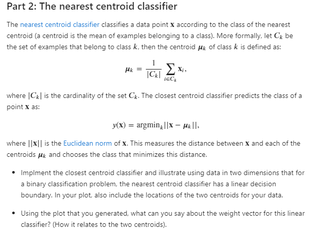 Solved Part 2: The nearest centroid classifier The nearest | Chegg.com