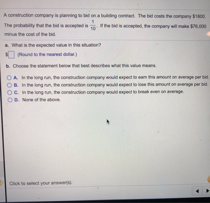 Solved A Construction Company Is Planning To Bid On A | Chegg.com