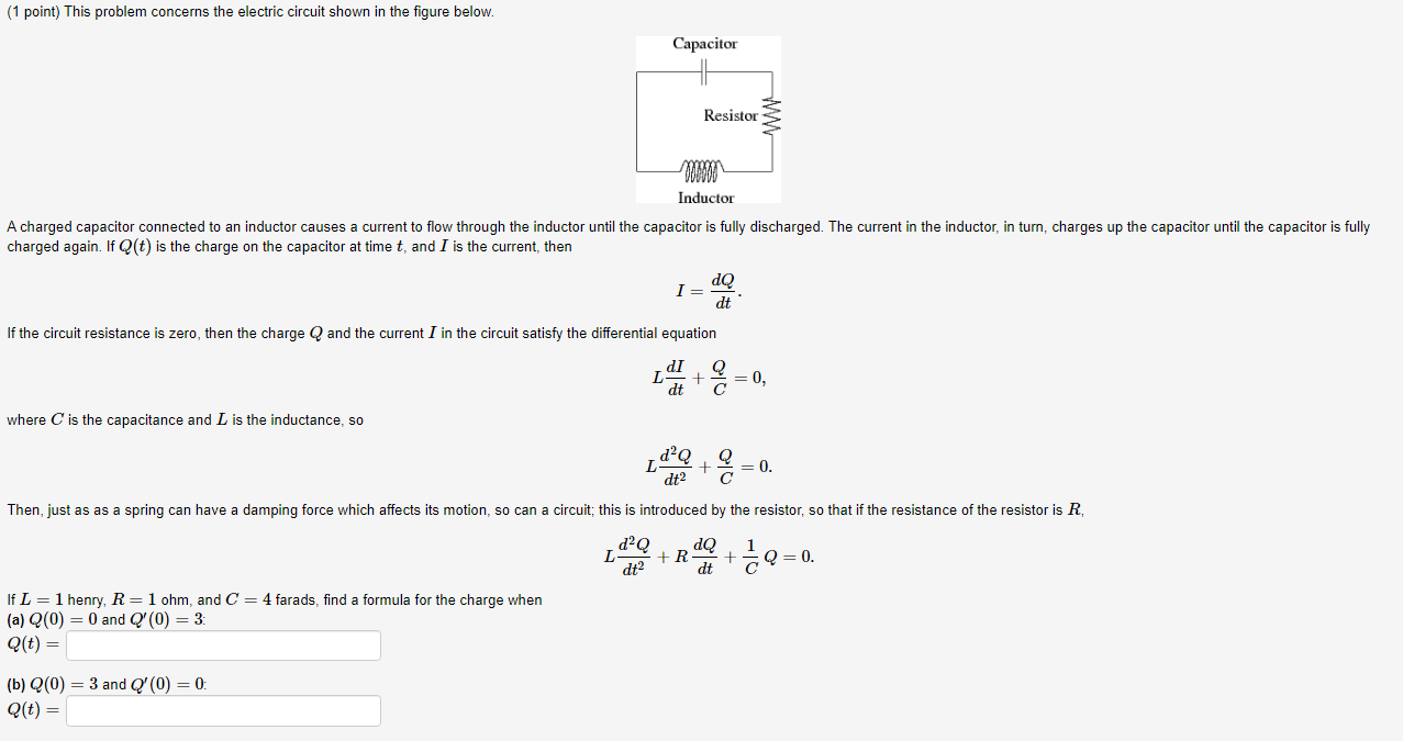 Solved (1 point) This problem concerns the electric circuit | Chegg.com