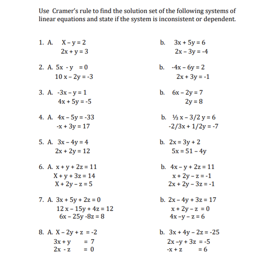 Solved Use Cramer's rule to find the solution set of the | Chegg.com