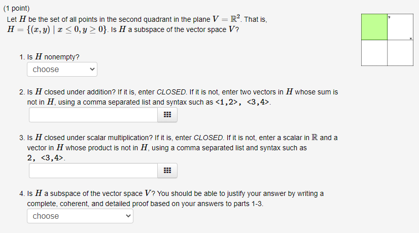 Solved (1 point) Let H be the set of all points in the | Chegg.com