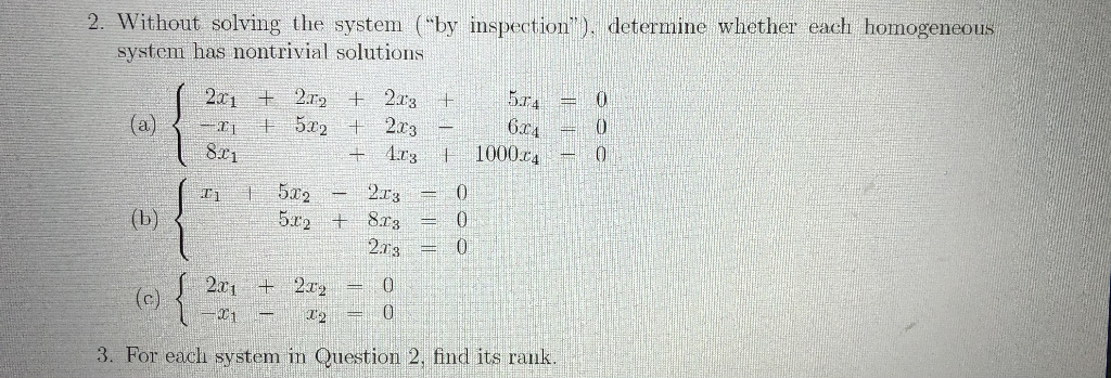 Solved 2. Without solving the system (“by inspection'), | Chegg.com