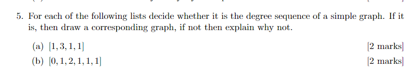 Solved 5. For each of the following lists decide whether it | Chegg.com