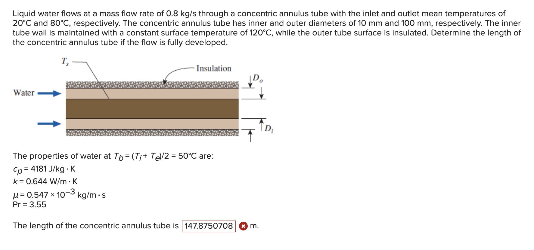 Solved Liquid water flows at a mass flow rate of 0.8 kg/s | Chegg.com