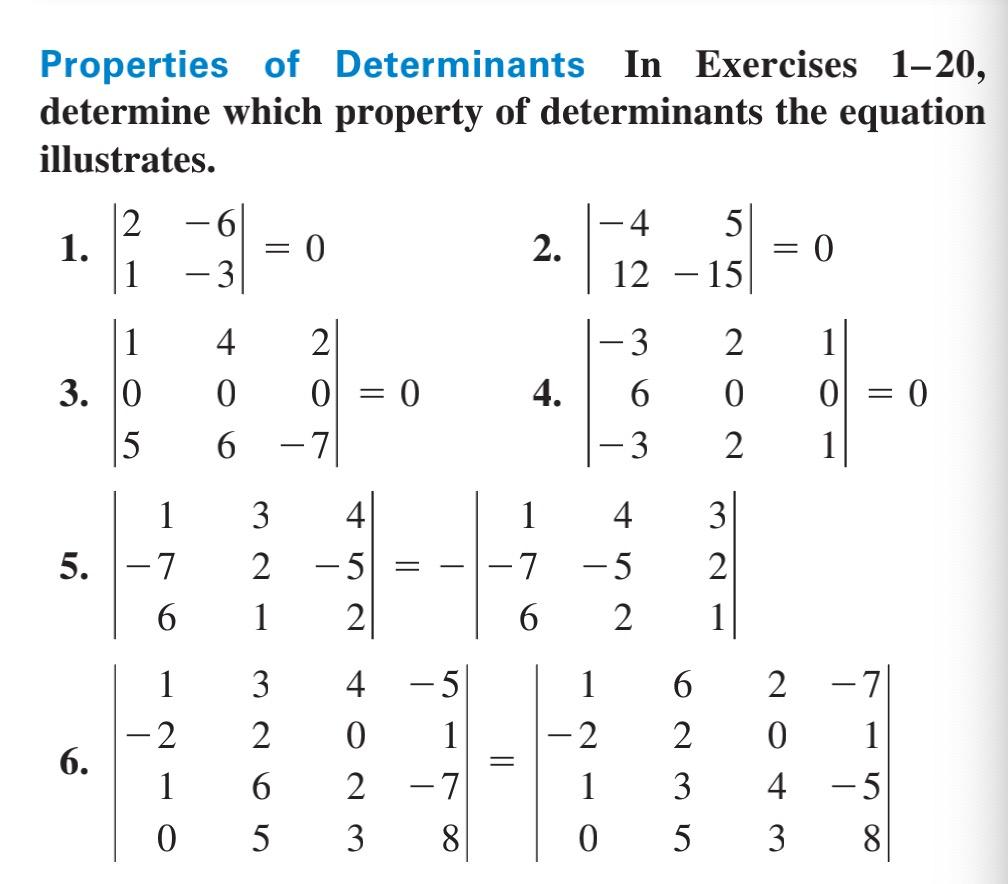 Solved Properties Of Determinants In Exercises 1-20, | Chegg.com