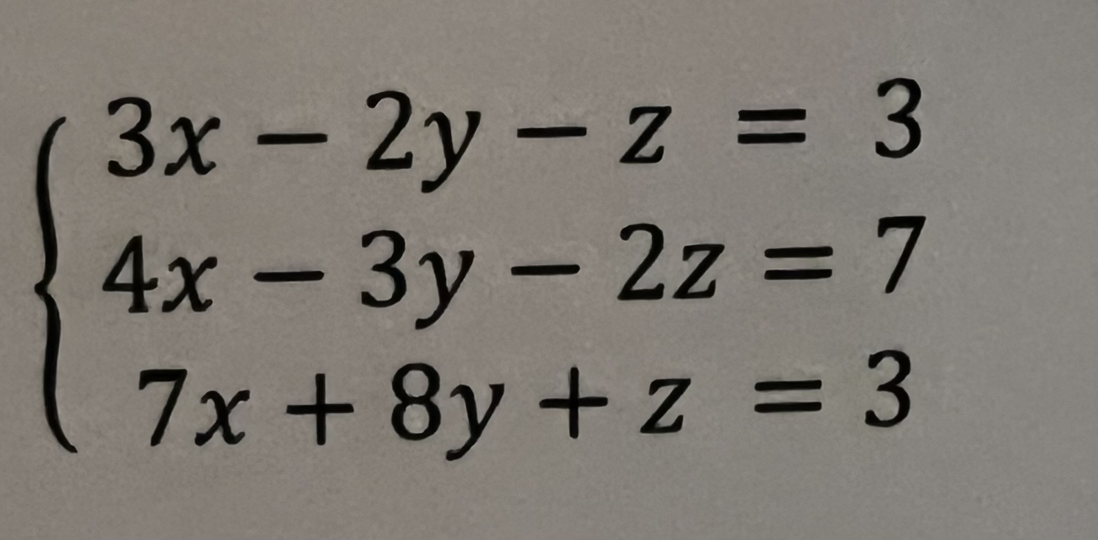 solved-3x-2y-z-34x-3y-2z-77x-8y-z-3-chegg
