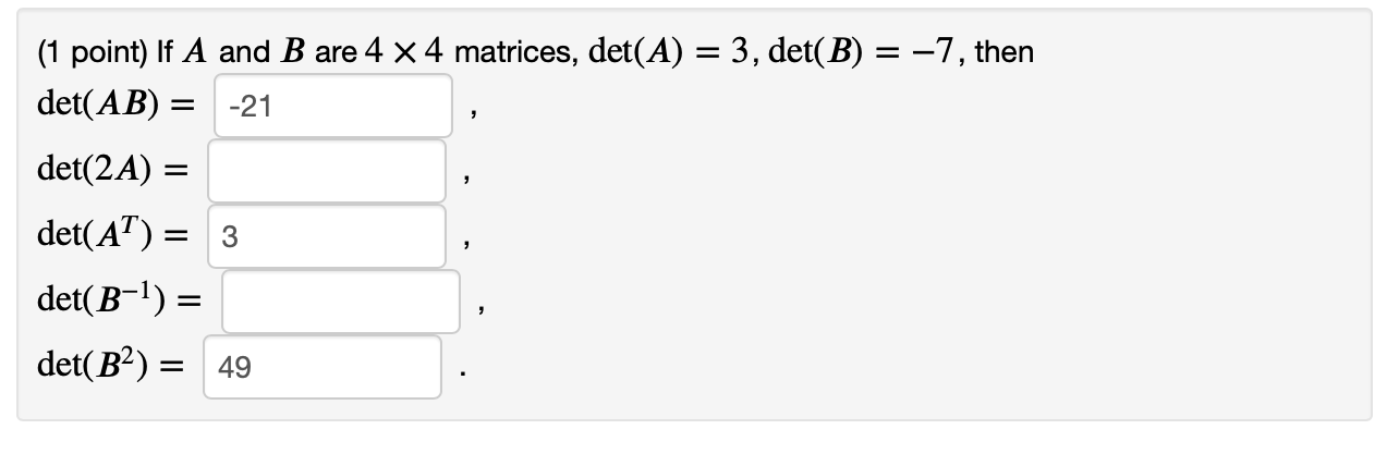 Solved (1 Point) If A And B Are 4×4 Matrices, | Chegg.com