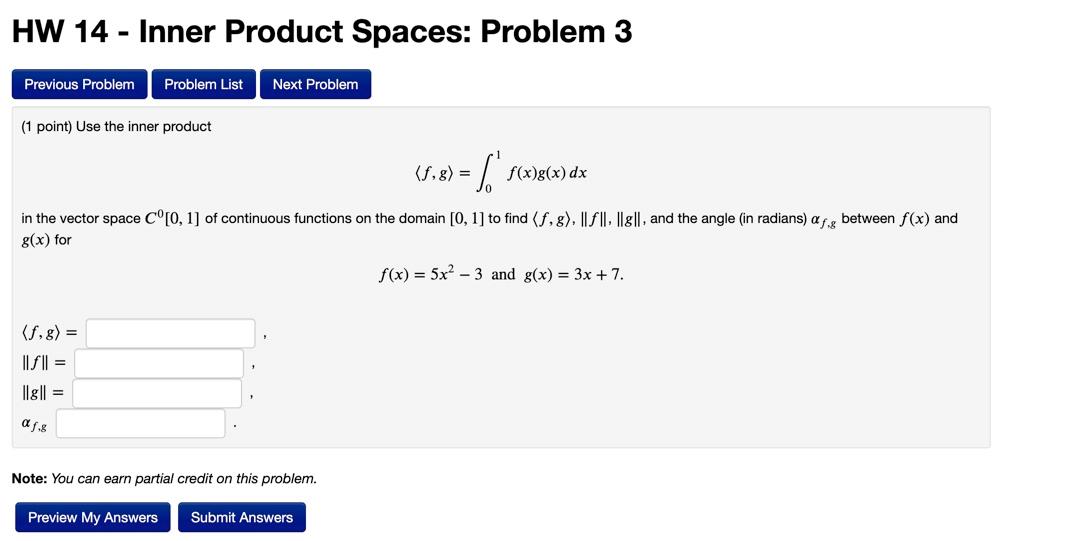 Solved HW 14 - Inner Product Spaces: Problem 3 Previous | Chegg.com