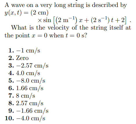 Solved A wave on a very long string is described by | Chegg.com