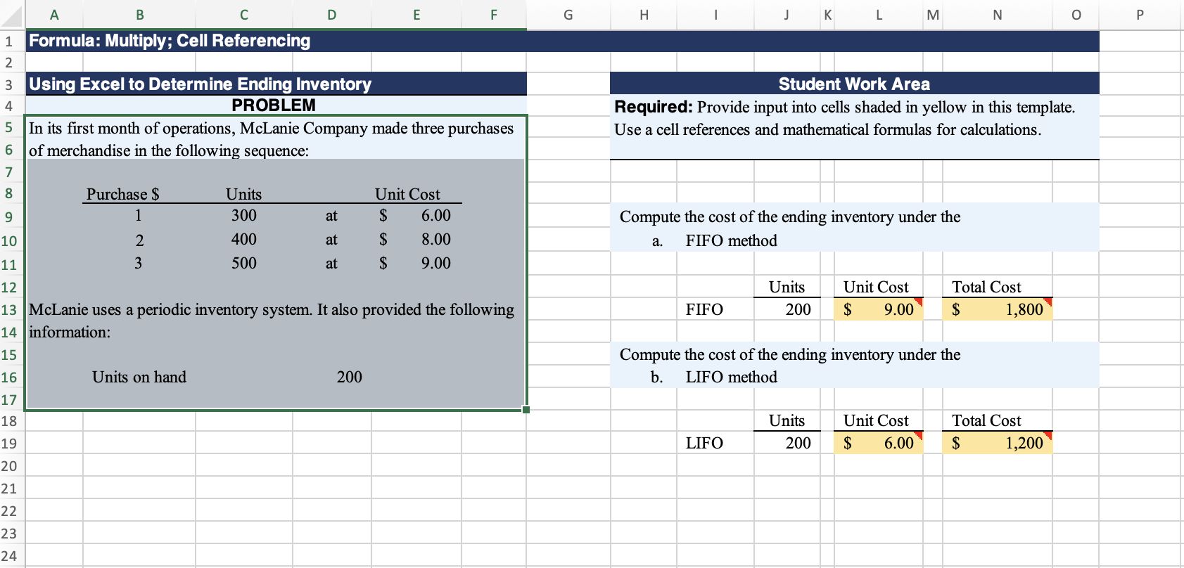 Solved Formula: Multiply; Cell ReferencingUsing Excel to | Chegg.com