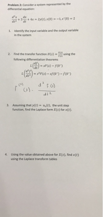 Solved Problem 2: Consider a system represented by the | Chegg.com