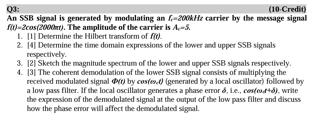 Solved Q3:(10-Credit)An SSB ﻿signal is ﻿generated by | Chegg.com