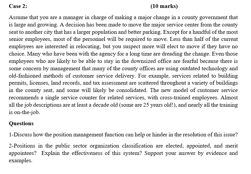 Solved Case 2: (10 marks) Assume that you are a manager in | Chegg.com