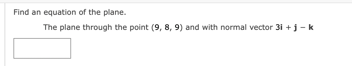 Solved Find an equation of the plane. The plane through the | Chegg.com