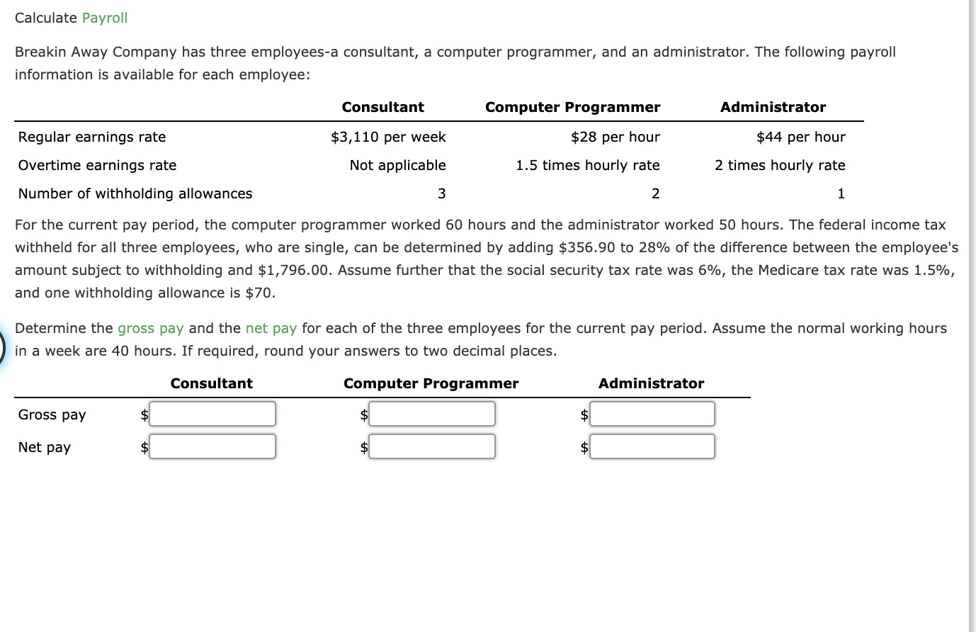 solved-in-the-following-summary-of-data-for-a-payroll-chegg