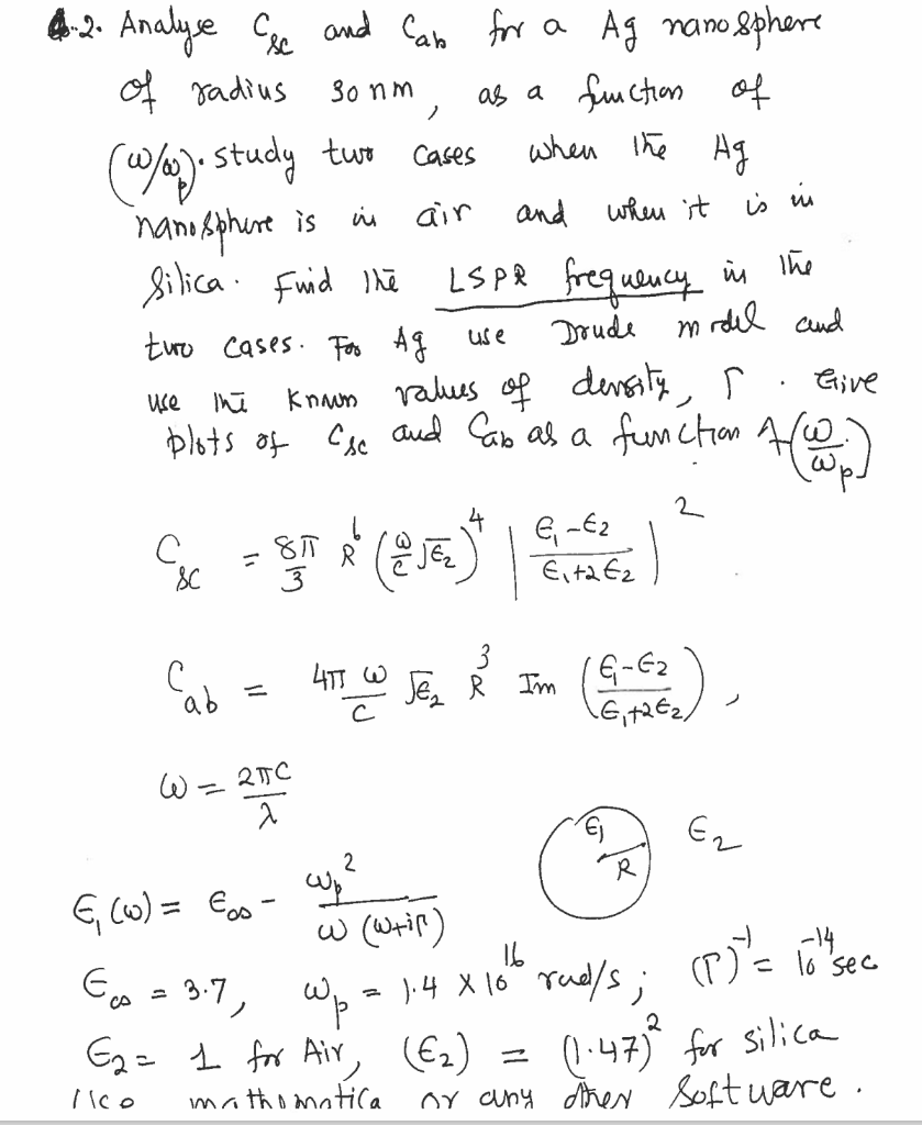 42. Analye Csc and Cab for a Ag nanosphere of radius | Chegg.com