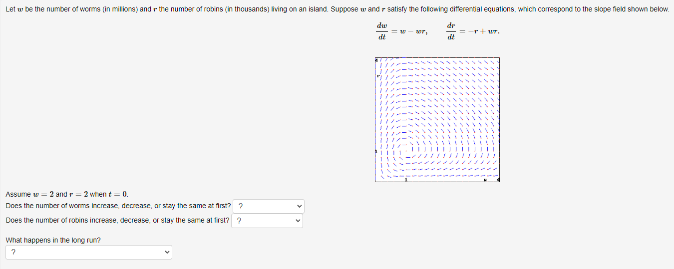 Solved Let w be the number of worms (in millions) and r the | Chegg.com
