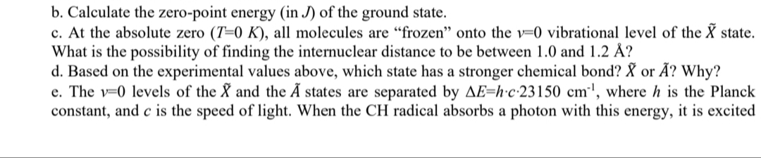 Solved 2 In Its Ground Electronic State Labeled The N Chegg Com