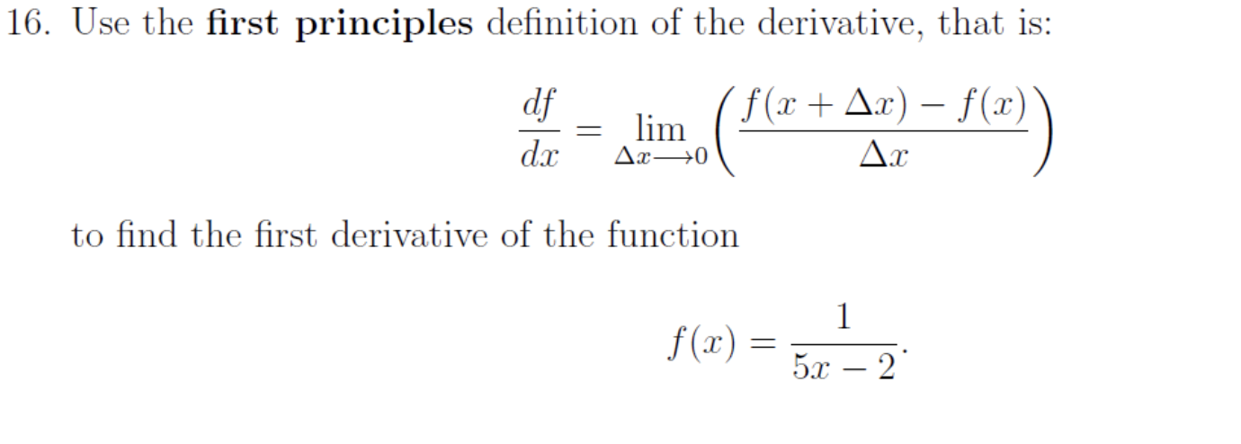 Solved 16. Use the first principles definition of the | Chegg.com