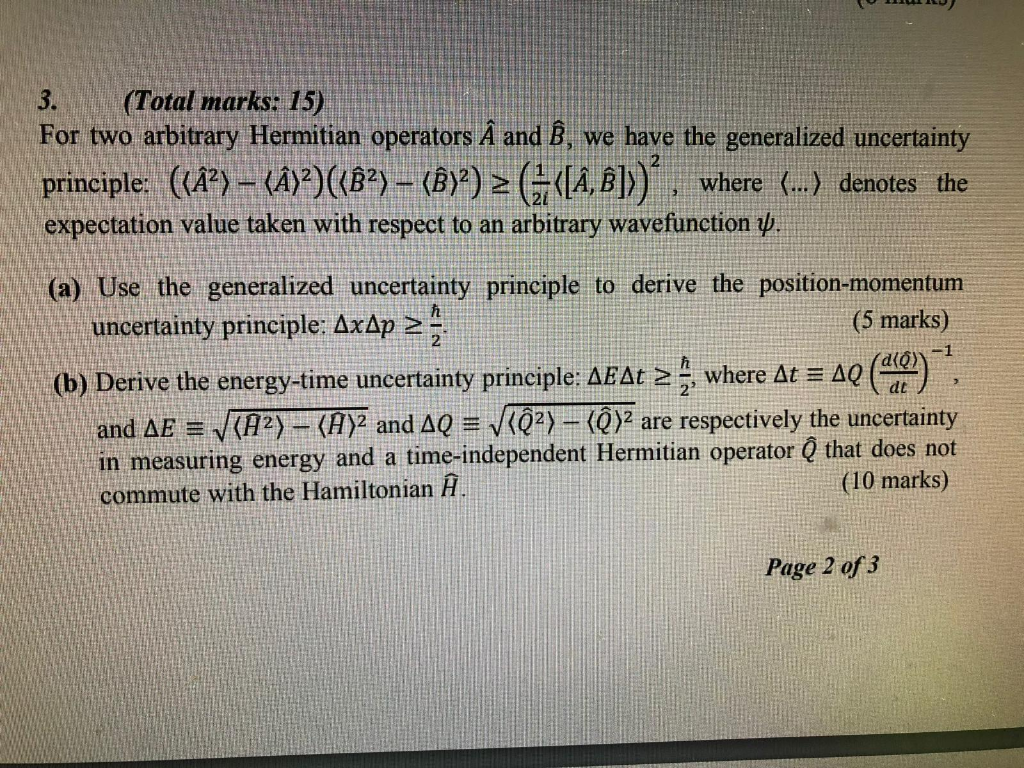 Solved 3 Total Marks 15 For Two Arbitrary Hermitian O Chegg Com