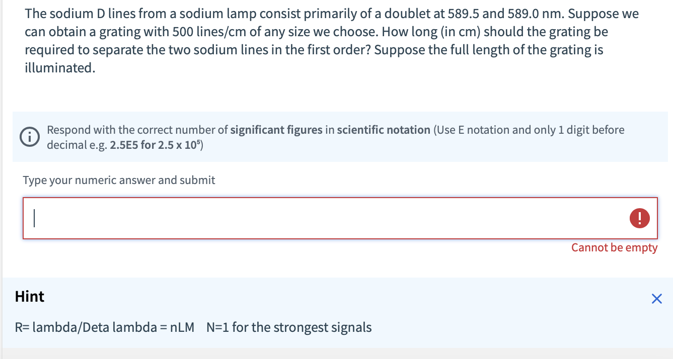 Solved The sodium D lines from a sodium lamp consist