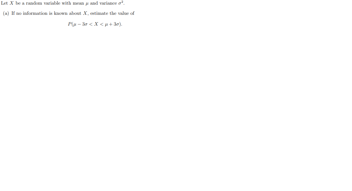 Solved Let X be a random variable with mean y and variance | Chegg.com
