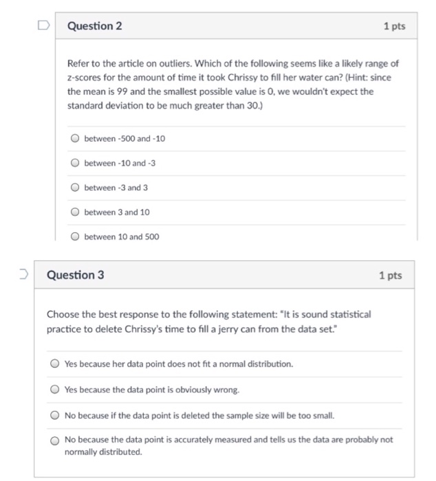 Solved D Question 2 1 pts Refer to the article on outliers. | Chegg.com