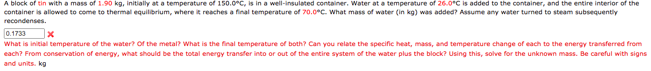 Solved A block of tin with a mass of 1.90 kg, initially at a | Chegg.com