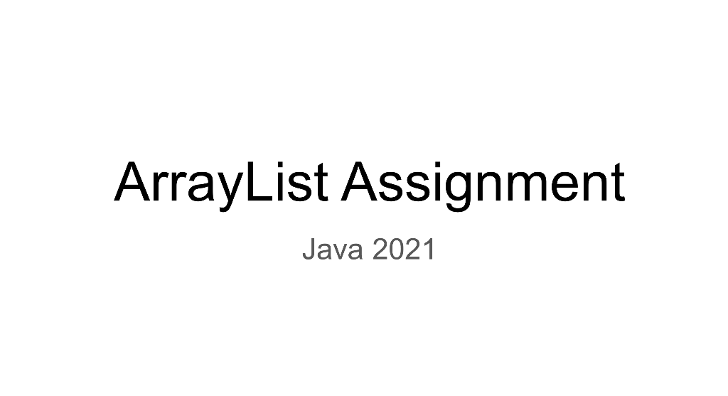 java arraylist assignment